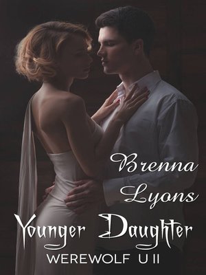 cover image of Younger Daughter (Werewolf U #2)
